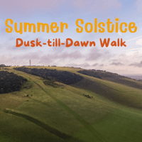 Summer Solstice 18.4km walk Dusk till dawn - 