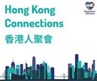 Hong Kong Connections The Harlington centre and Fleet Library