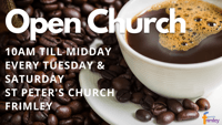 open Church at St Peter's Church  -Frimley 