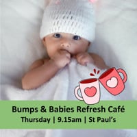 Bumps & Babies at St Pauls  - Winchester