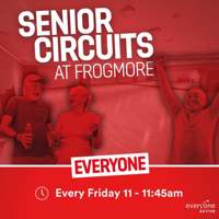 Senior Circuits session for over 50yrs at Frogmore Leisure- Yateley
