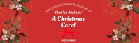 Reading of Charles Dickens’ A Christmas Carol  - Woking