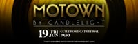 Motown by Candlelight - Guildford